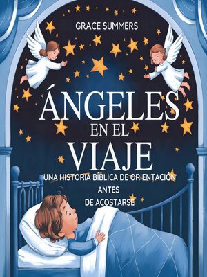 cover image of Ángeles En El Viaje